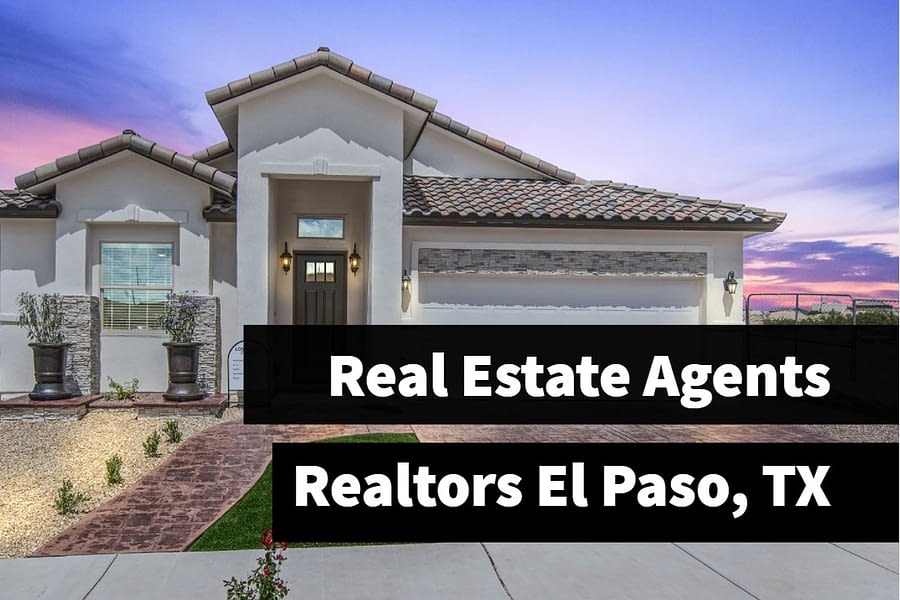 Real Estate Agents and Realtors El Paso, TX