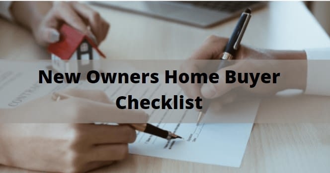 New Owners Home Buyer Checklist